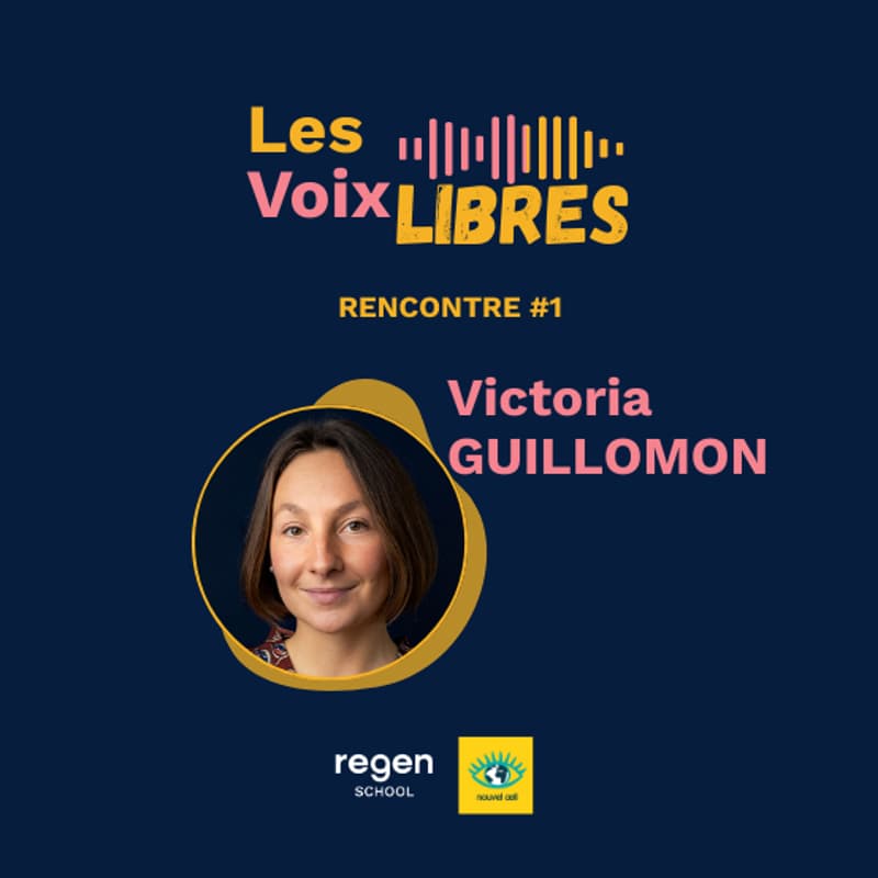 Cover Image for Les Voix Libres | Rencontre avec Victoria Guillomon