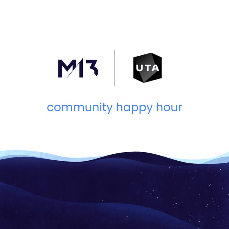 Cover Image for M13 Launchpad X UTA Ventures Community Happy Hour