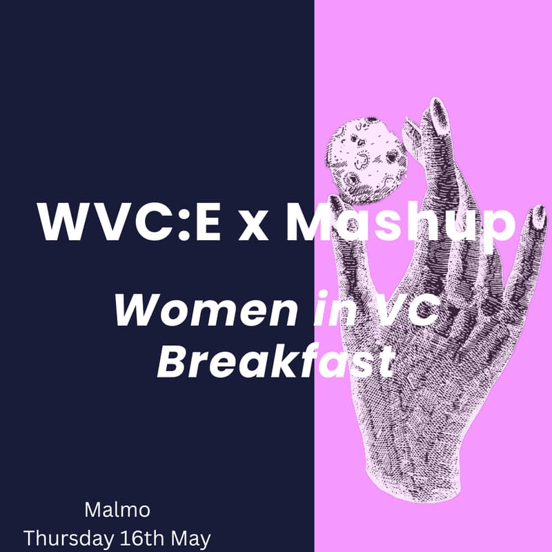 Cover Image for WVC:E x Mashup: Women in VC Breakfast