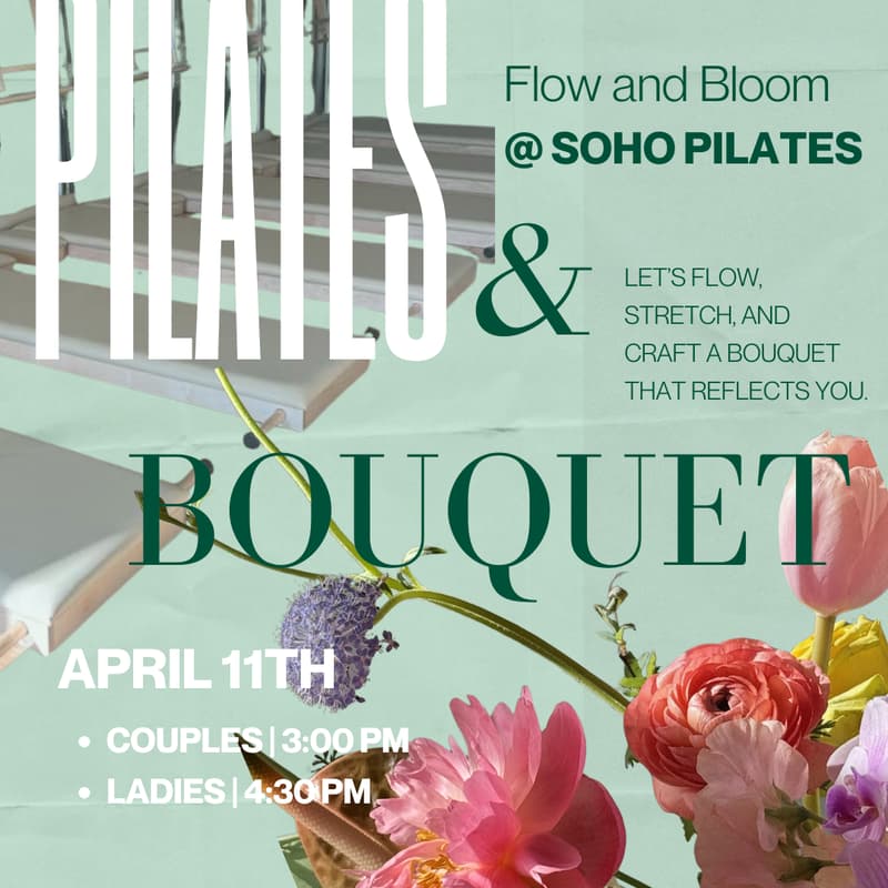 Cover Image for Flow + Bloom | A Slllo x SohoPilates Experience (4/11)