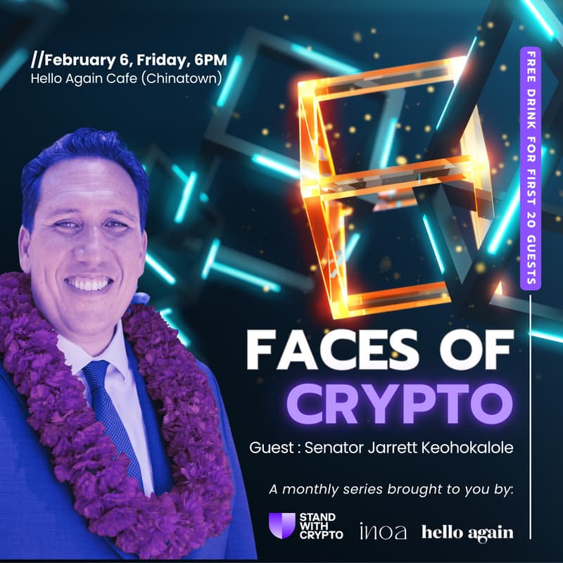 Cover Image for First Fridays: Faces of Crypto - Senator Jarrett Keohokalole
