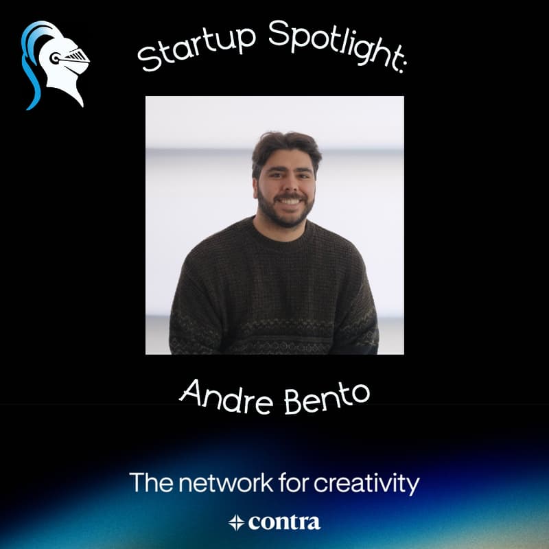 Cover Image for Startup Spotlight: Andre Bento - Partnerships Lead @ Contra