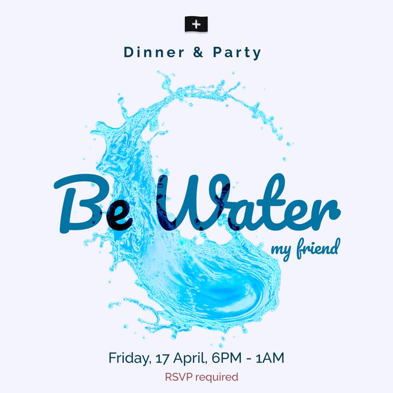 Cover Image for NS Community Celebration : Be Water