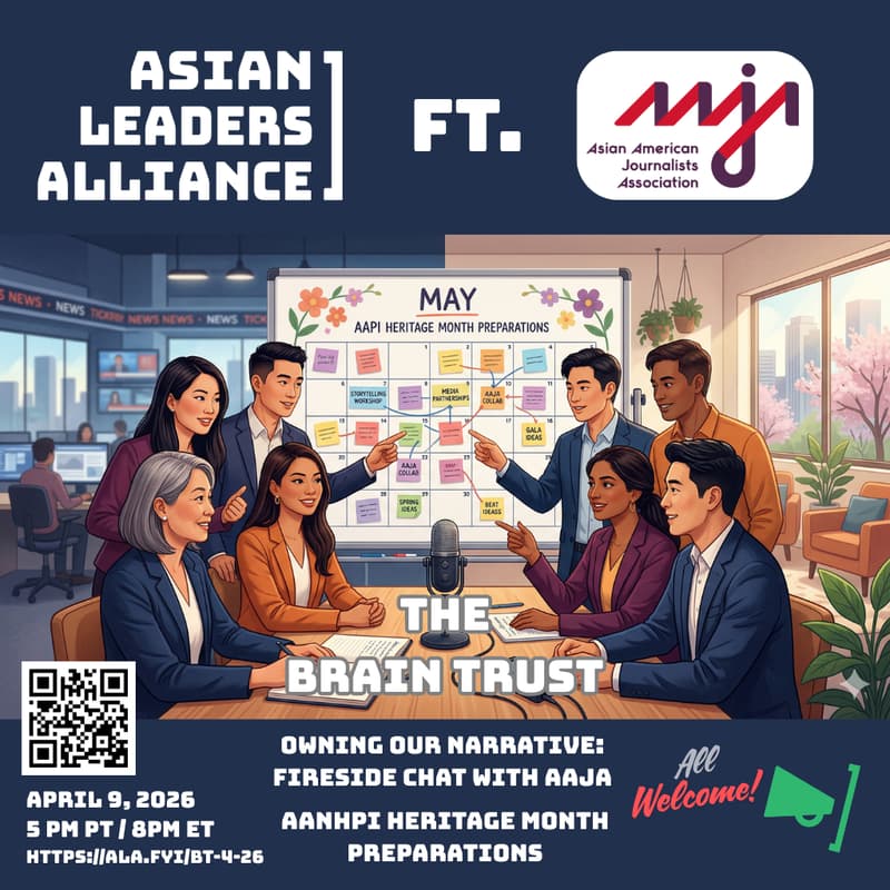 Cover Image for Brain Trust: Owning Our Narrative with AAJA & AAPI Heritage Month Preparations