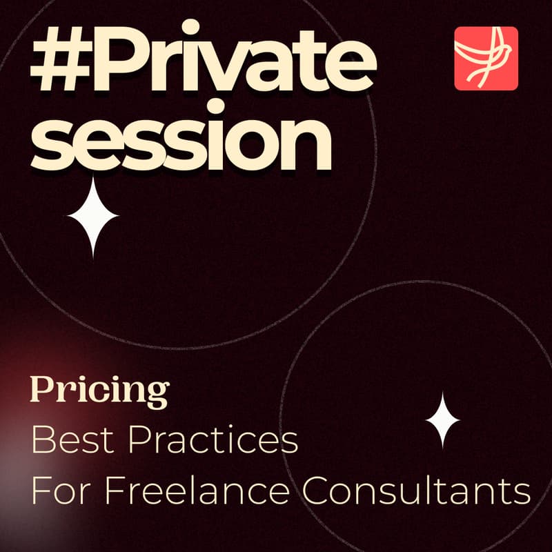 Cover Image for Private Session about Pricing as a Consultant
