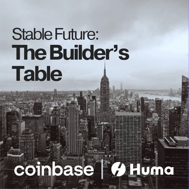 Cover Image for The Builders’ Table by Coinbase & Huma