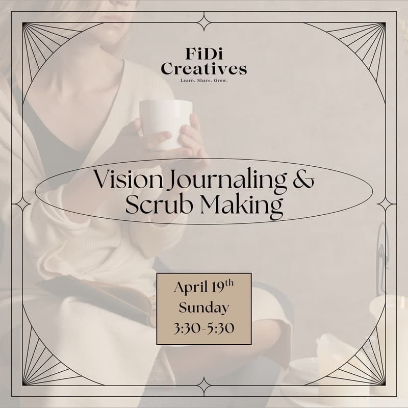 Cover Image for Vision Journaling & Scrub Making