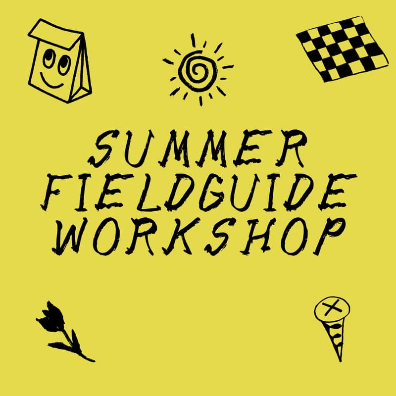 Cover Image for Summer Fieldguide Workshop 6/14