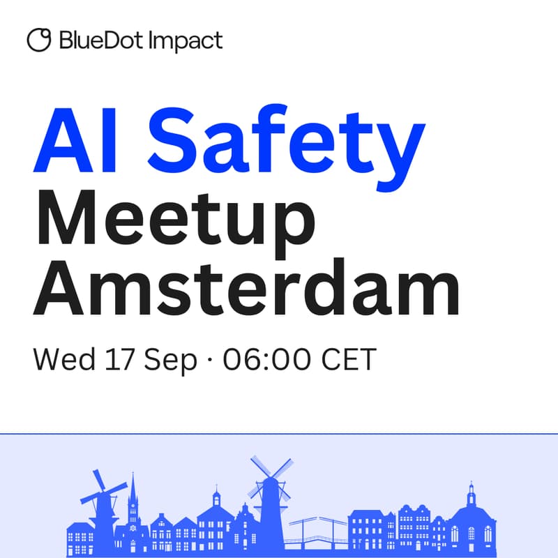 Cover Image for AI Safety Meet-up Amsterdam