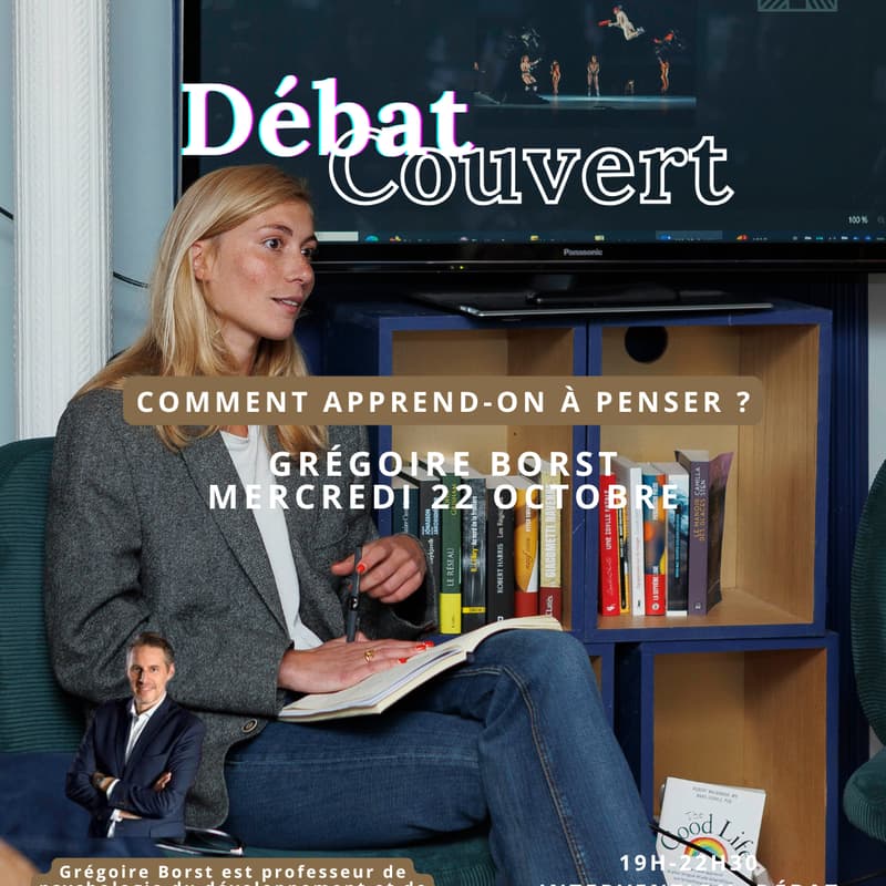 Cover Image for Débat Couvert : Comment apprend-on à penser ?