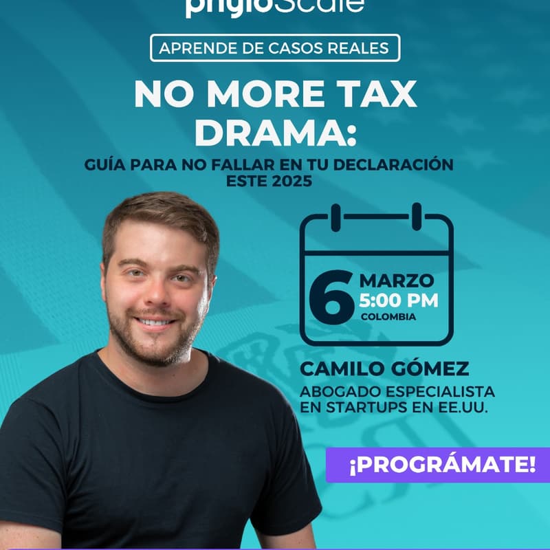 Cover Image for No more tax drama: Guía para no fallar en tu declaración en 2025