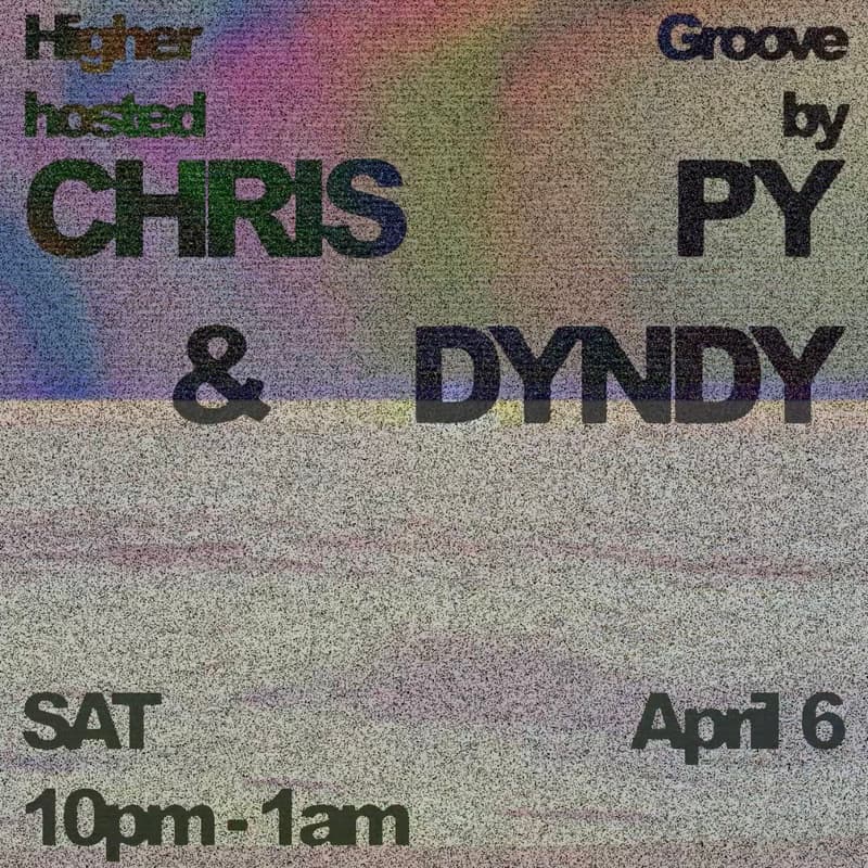 Cover Image for Higher Groove by ChrisPy and Dyndy