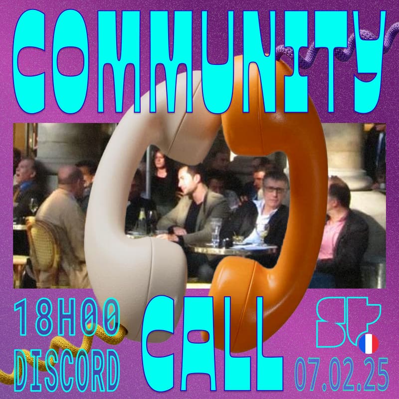 Cover Image for Community Call - 7 Février