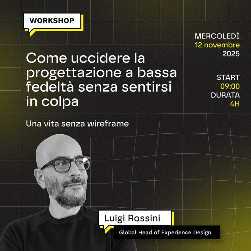 Cover Image for Come uccidere la progettazione a bassa fedeltà senza sentirsi in colpa