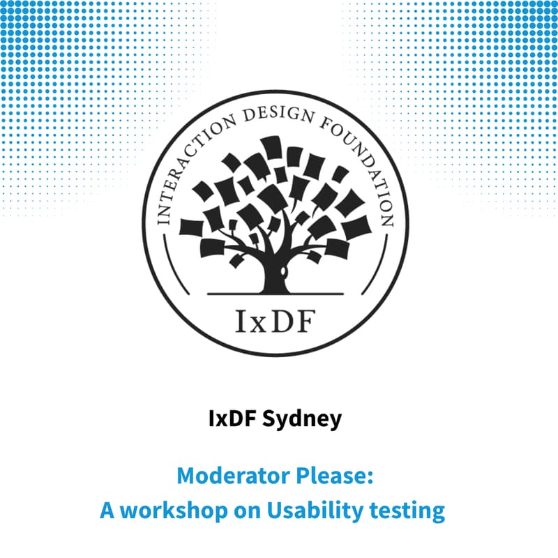 Cover Image for Moderator Please: A workshop on Usability testing