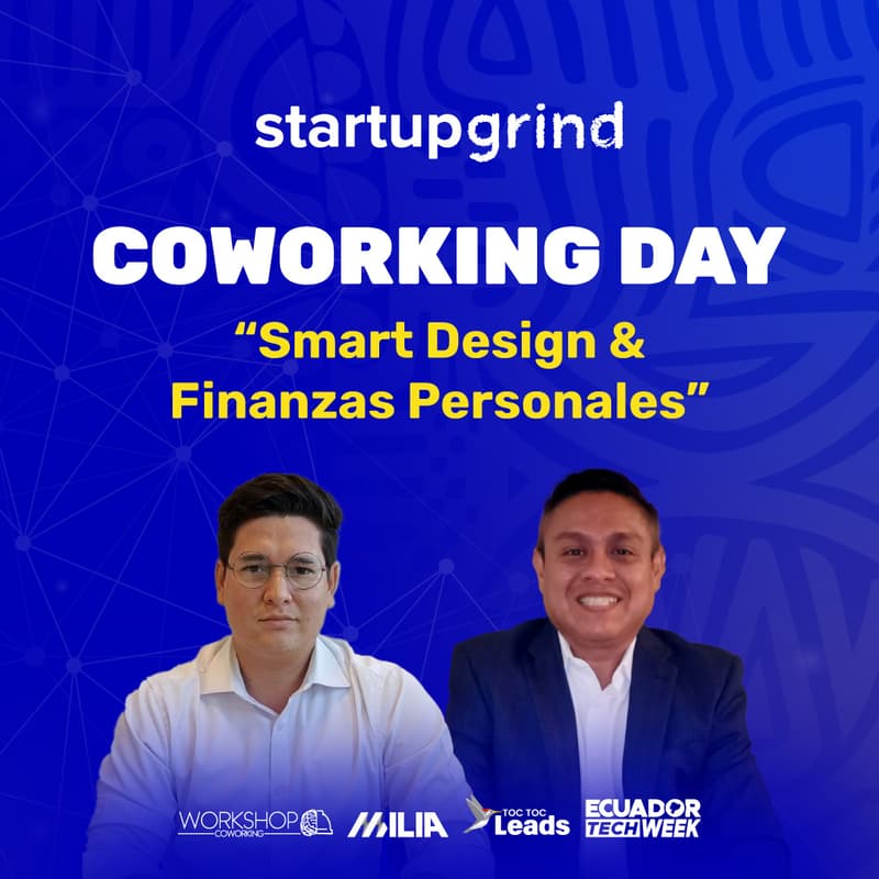 Foto de portada de 💻 Coworking Day + Alejandro Valencia y Joseph Almeida (Smart Design & Finanzas Personales)⚡