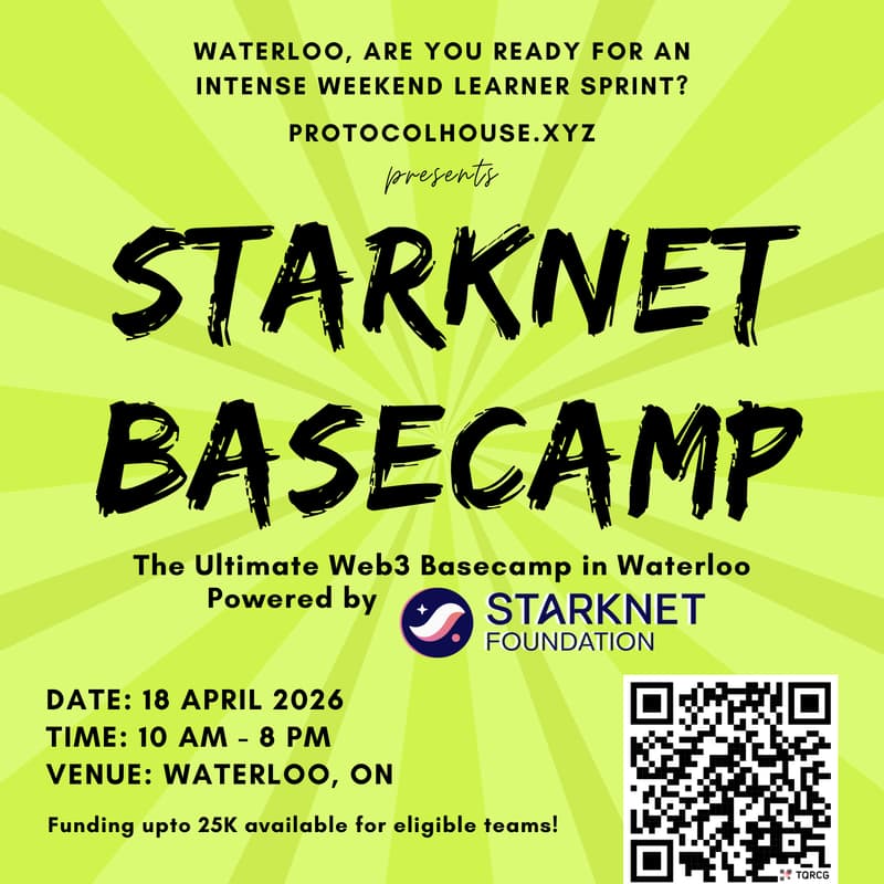 Cover Image for ๐ Starknet Basecamp โ Waterloo Builder Sprint (1-Day Intensive)