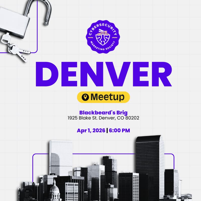 Cover Image for Denver Meetup of the Cybersecurity Marketing Society