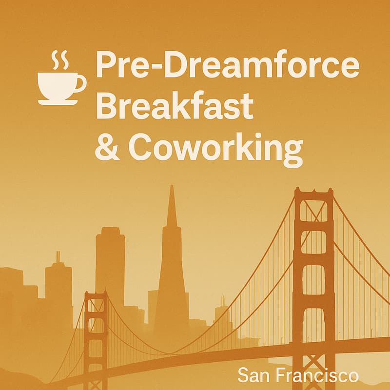 Cover Image for Dreamforce Breakfast Co-Work