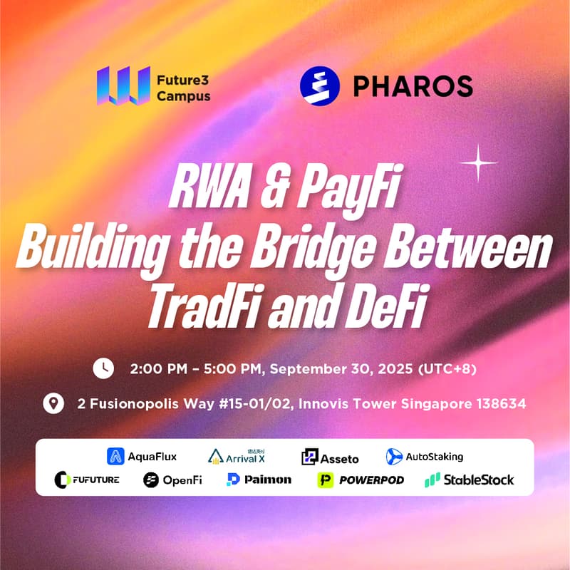 Cover Image for RWA & PayFi : Building the Bridge Between TradFi and DeFi ｜ Token2049 Singapore 🇸🇬