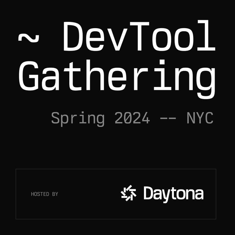 Cover Image for Daytona DevTool NYC Spring '24