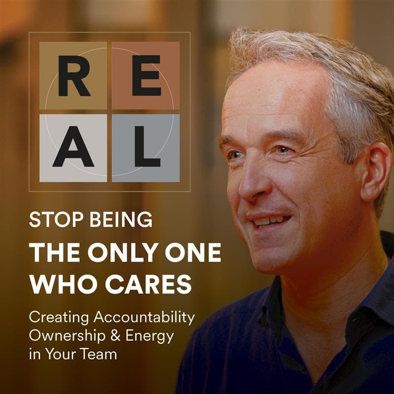 Cover Image for "Stop Being the Only One Who Cares: Creating Accountability, Ownership & Energy in Your Team" with Steve Charlton