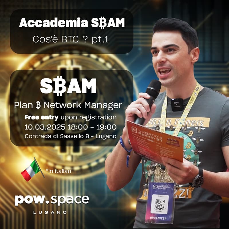 Immagine di copertina per Satoshi Spritz 🍹 Accademia SBAM - Cos'è e perché BTC? Pt.1