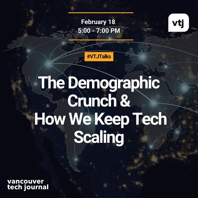 Cover Image for #VTJTalks: The Demographic Crunch and How We Keep Tech Scaling