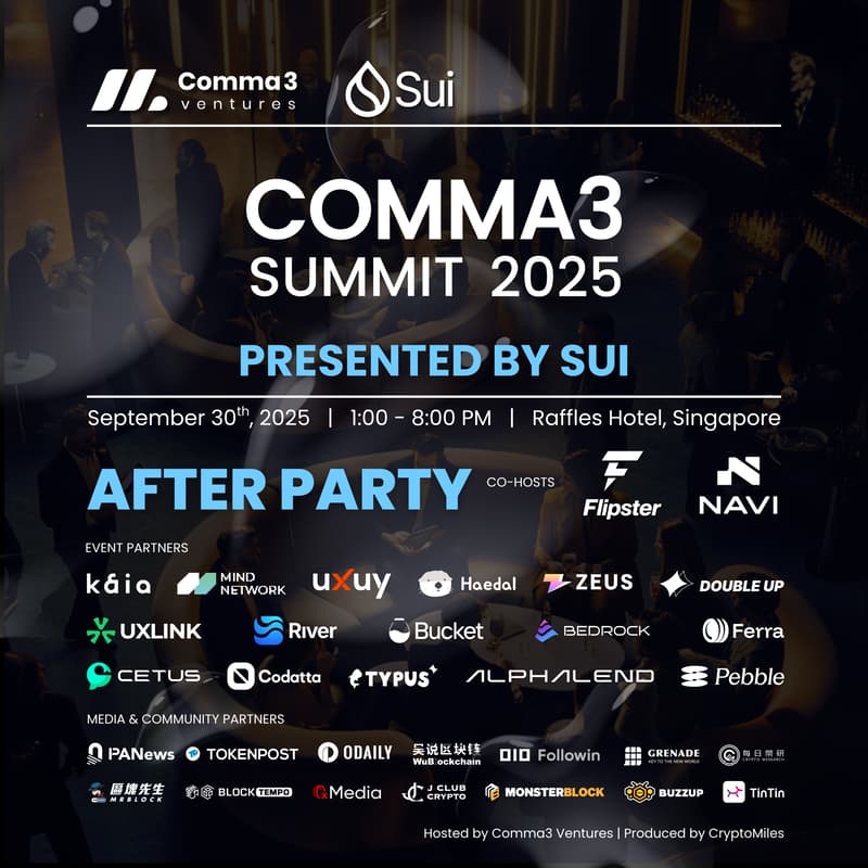 Cover Image for [ After Party ] Comma3 Summit 2025 presented by Sui @ Token2049, Singapore