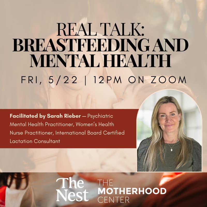 Cover Image for Real Talk: The Intersection of Breastfeeding and Mental Health (Donation-Based)