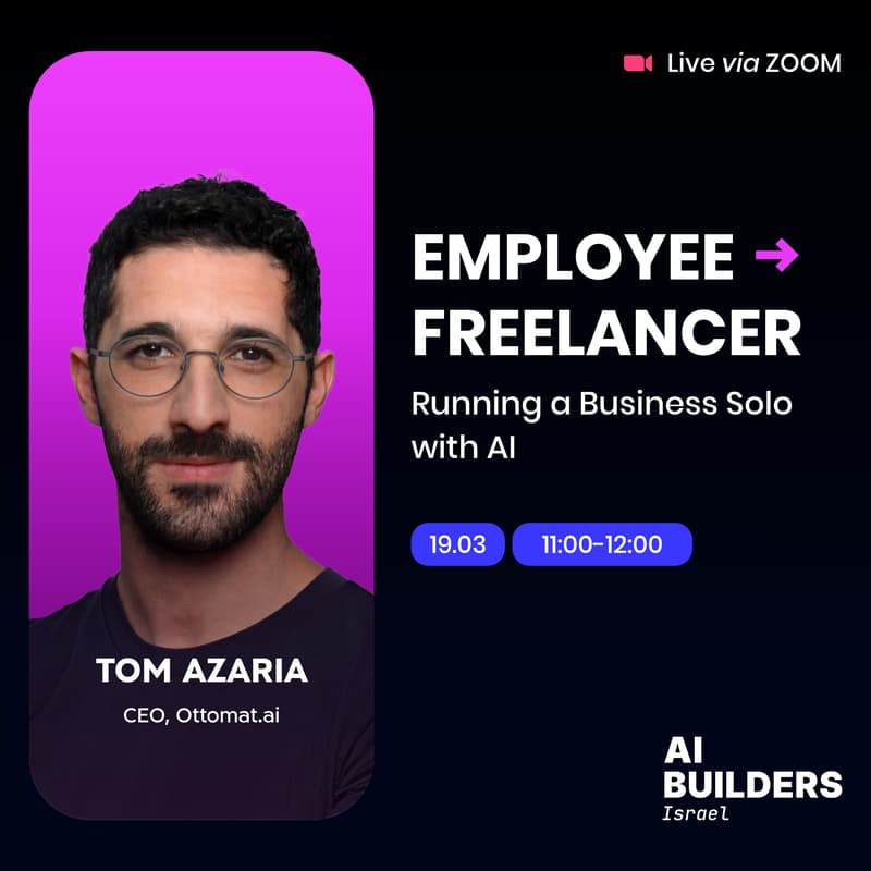 Cover Image for להריץ את העסק שלך לבד - באמצעות בינה מלאכותית