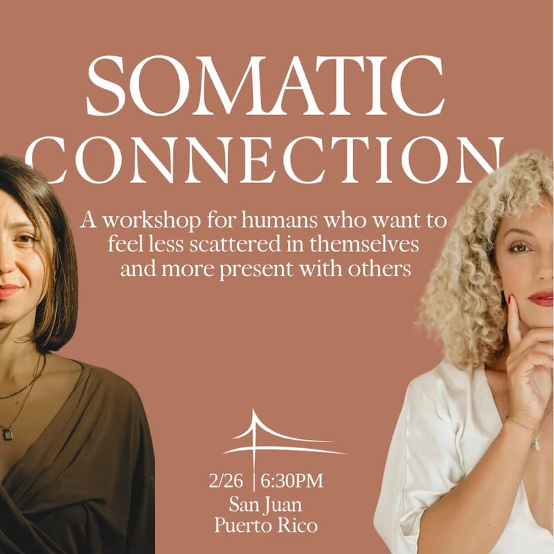 Cover Image for Somatic Connection: San, Juan Puerto Rico