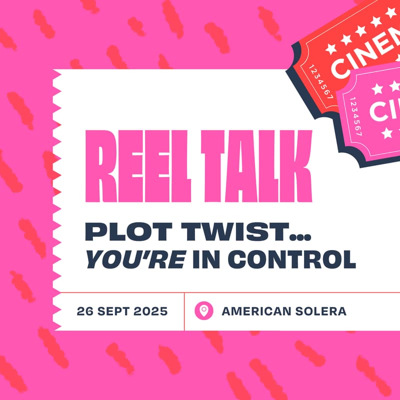 Cover Image for Reel Talk: Plot Twist—You’re in Control