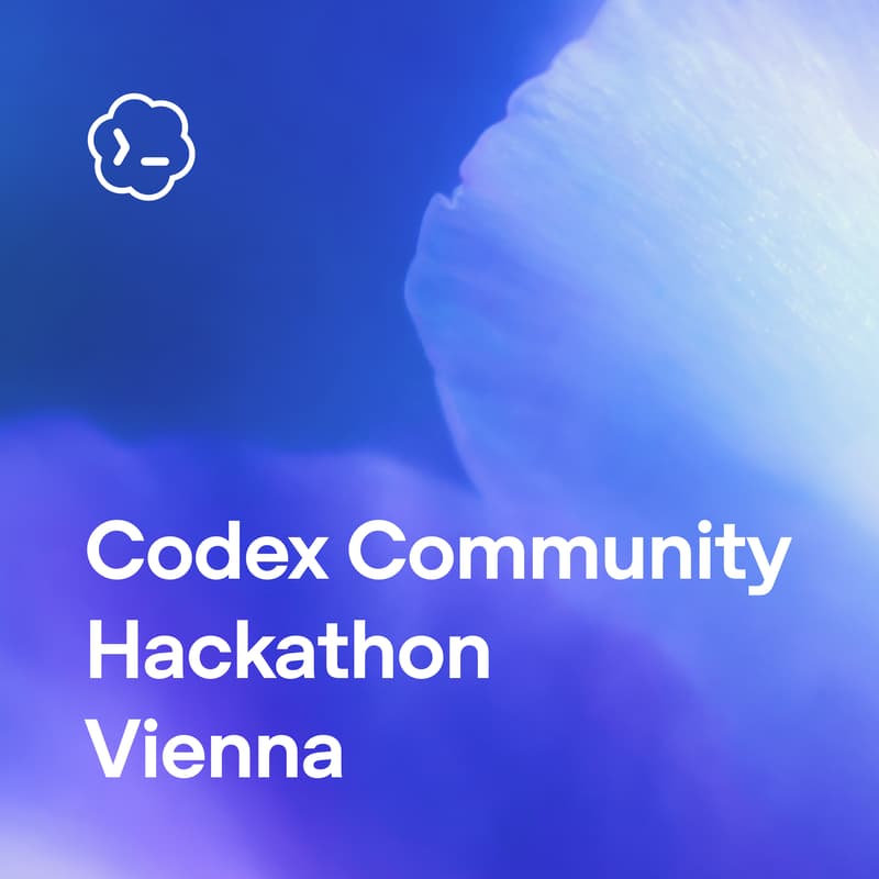 Cover Image for Codex Community Hackathon - Vienna