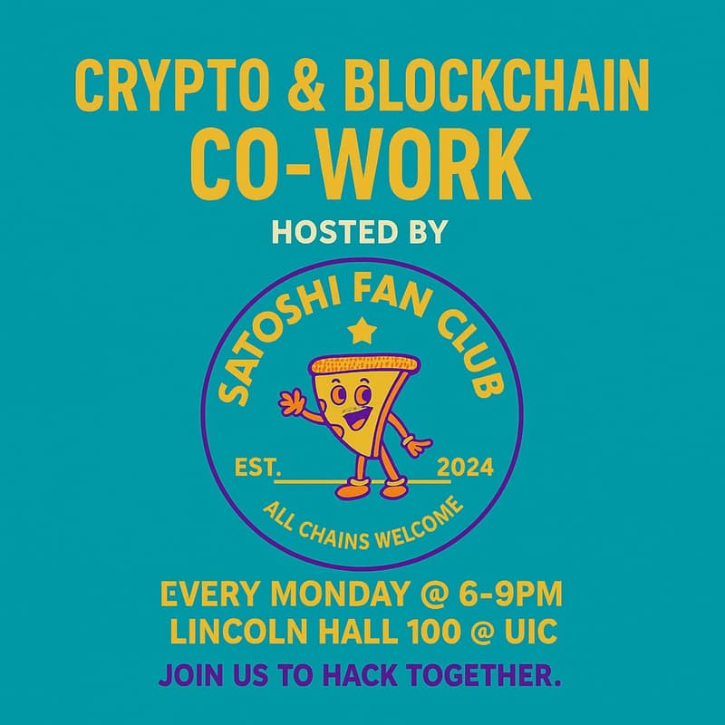Cover Image for Crypto & Blockchain Co-Work #4 • Every Monday w/ Satoshi Fan Club