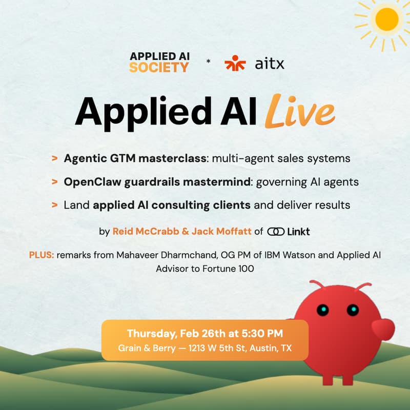 Cover Image for Applied AI Live #2: Agentic GTM Masterclass and OpenClaw Guardrails Mastermind