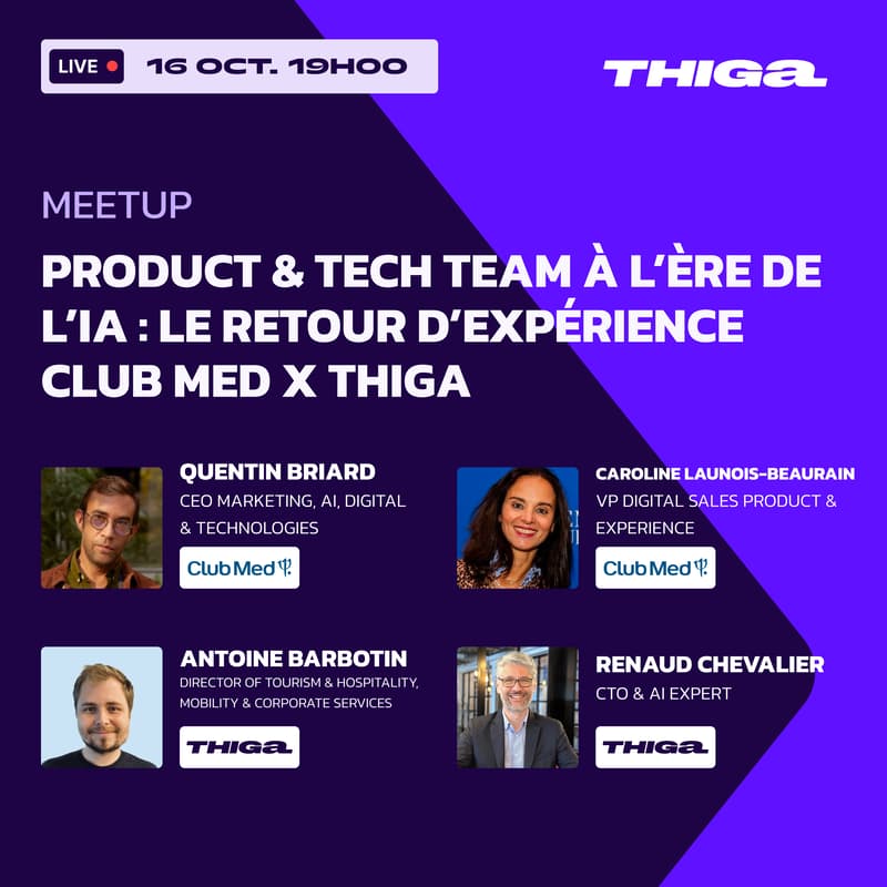 Cover Image for Product & Tech Team à l’ère de l’IA : le retour d’expérience Club Med x Thiga