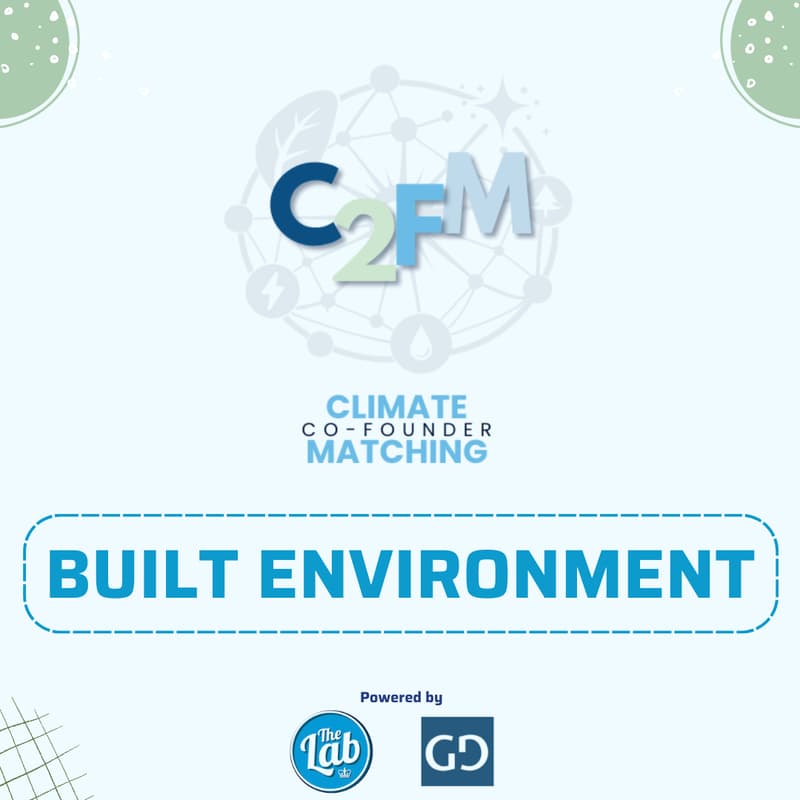 Cover Image for C2FM Founder Speed Matching: Built Environment