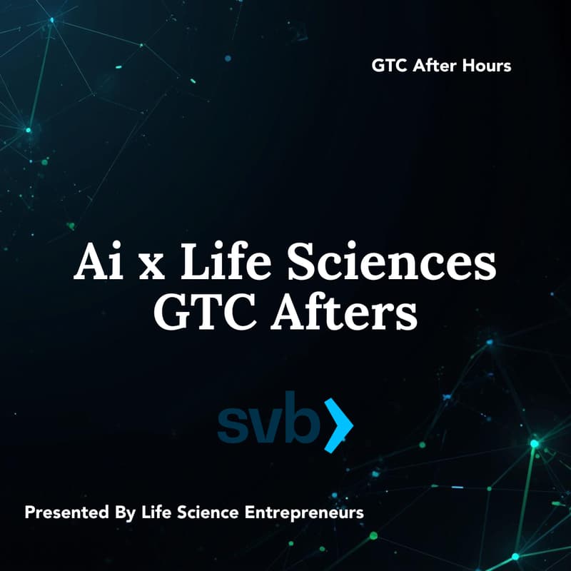 Cover Image for AI x Life Sciences: GTC 2026 Afters