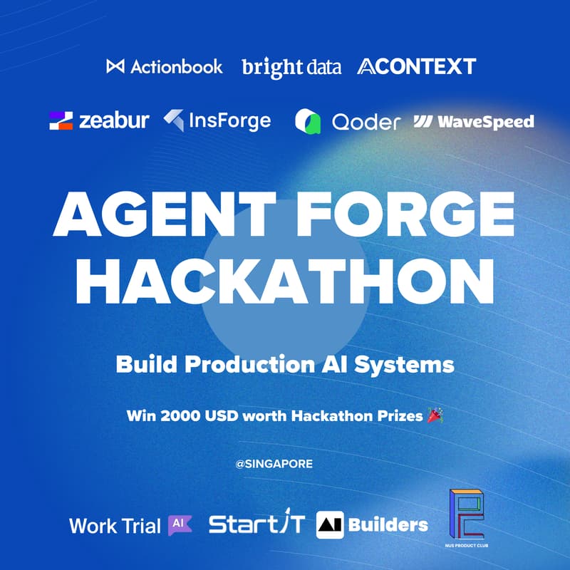 Cover Image for Agent Forge Hackathon: Build Production AI Systems