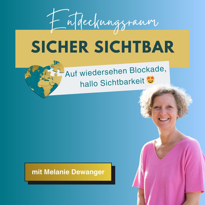 Cover Image for Sicher Sichtbar mit Melanie Dewanger - (Entdeckungsraum)