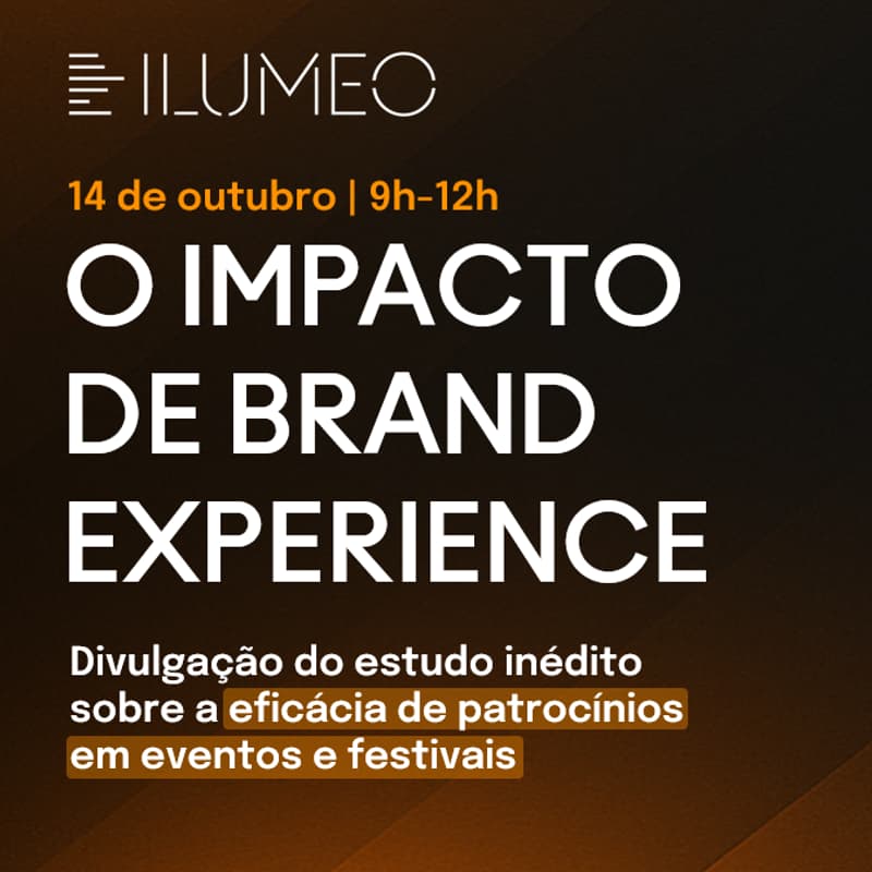 Cover Image for O impacto de Brand Experience: dados do estudo inédito [Evento Presencial]
