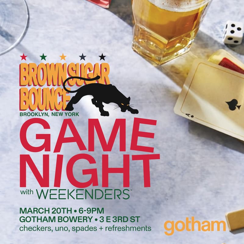 Cover Image for Brown Sugar Bounce Game Night at Gotham Bowery