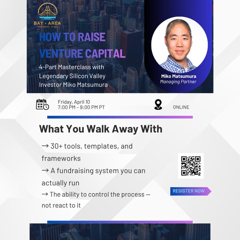 Cover Image for How to Raise Venture Capital — 4-Part Masterclass with Legendary Silicon Valley Investor Miko Matsumura