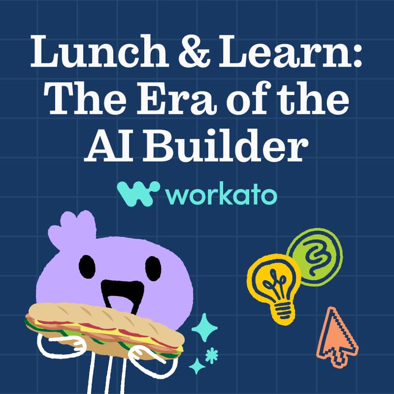 Cover Image for Lunch & Learn: The Era of the AI Builder