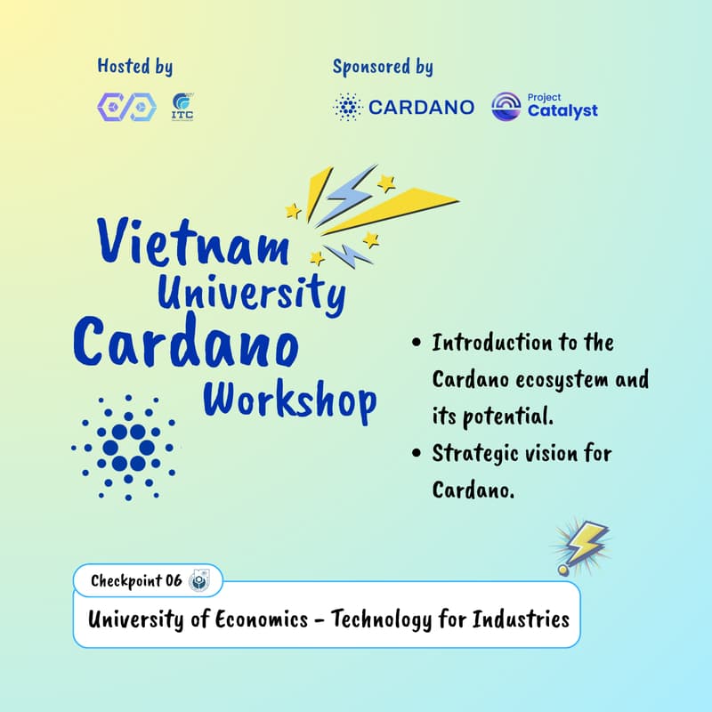 Cover Image for Vietnam University Cardano Workshop & Onboarding #06