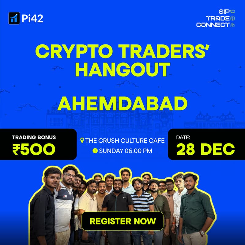 Cover Image for Pi42 Crypto Traders’ Hangout - Ahmedabad