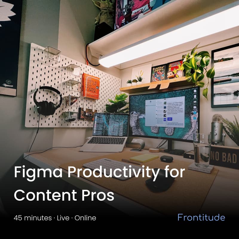 Cover Image for Figma Productivity for Content Pros