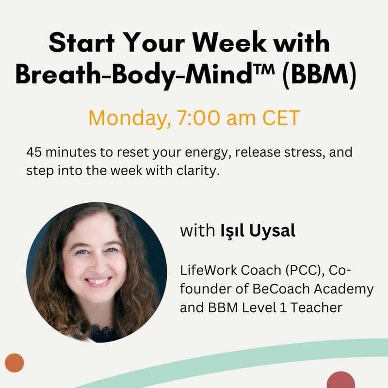 Cover Image for Start Your Week with Breath-Body-Mind™ (BBM)