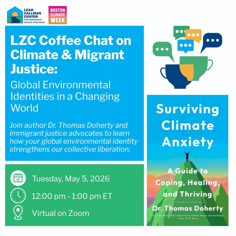 Cover Image for LZC Coffee Chat on Climate & Migrant Justice: Global Environmental Identities in a Changing World